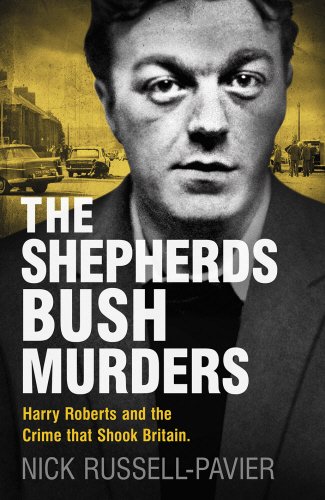The Shepherds Bush Murders - Hardman & Swainson